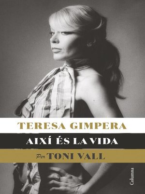 cover image of Teresa Gimpera, així és la vida